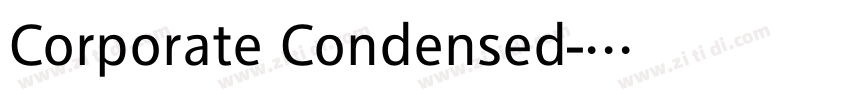 Corporate Condensed字体转换 Corporate Condensed字体转换